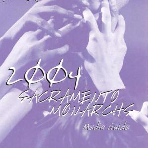 2004 Sacramento Monarchs media guide