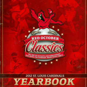 2012 St. Louis Cardinals yearbook