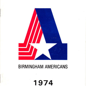1974 Birmingham Americans media guide
